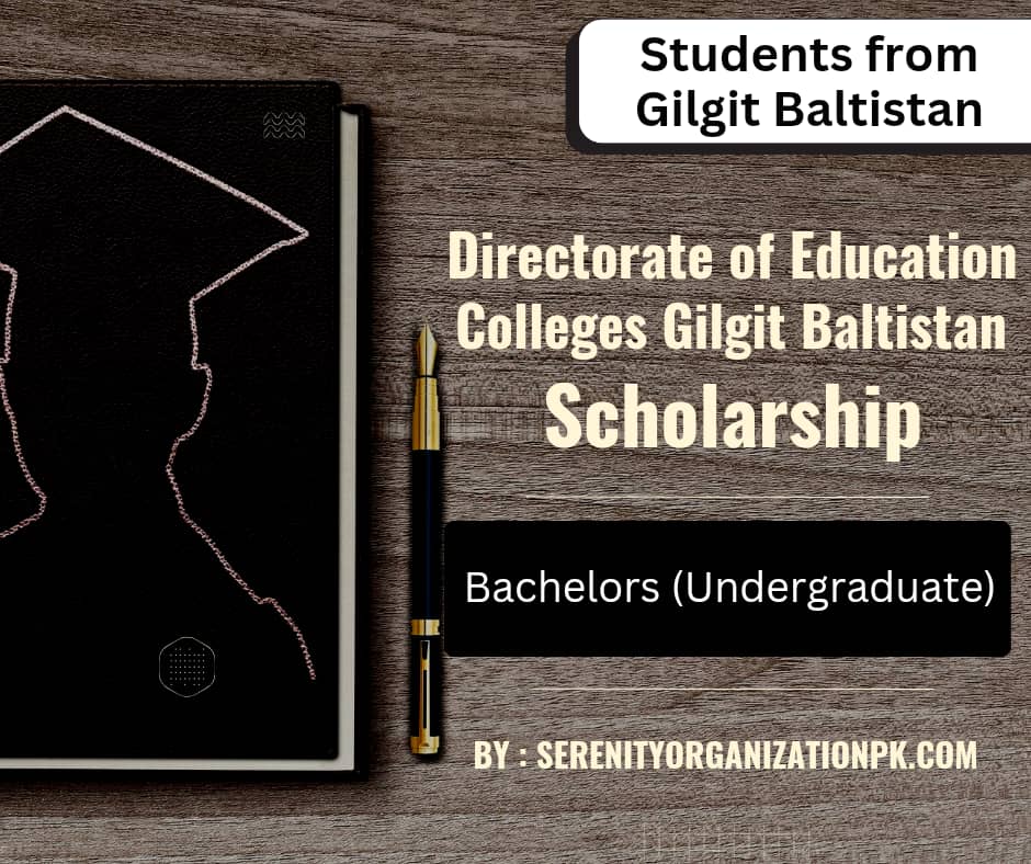 Directorate of Education Colleges Gilgit Baltistan scholarships