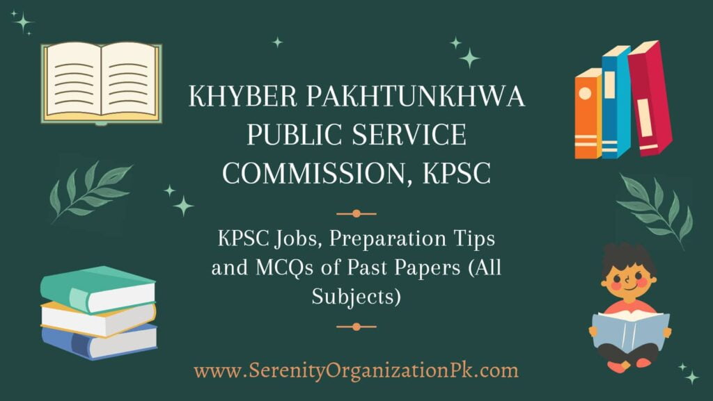 KPSC Jobs, Preparation Tips and MCQs of Past Papers